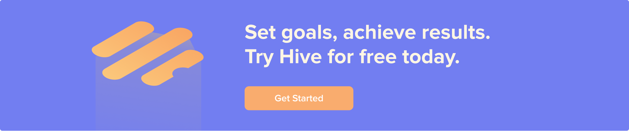 Try Hive - Goals